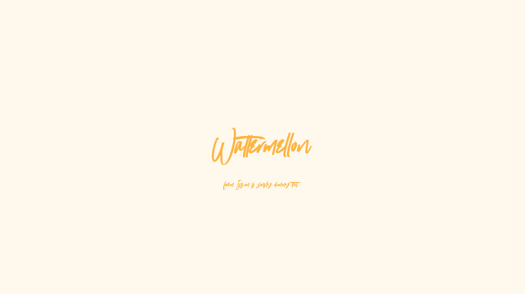 Wattermellon Font