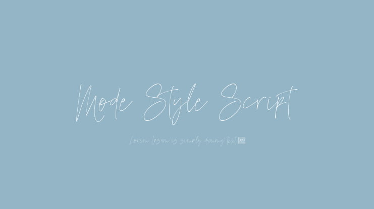 Mode Style Script Font