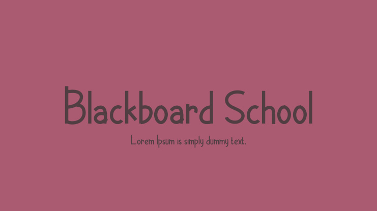 Blackboard School Font Family