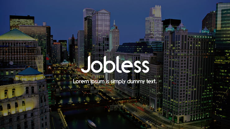 Jobless Font