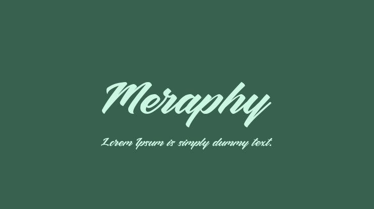 Meraphy Font