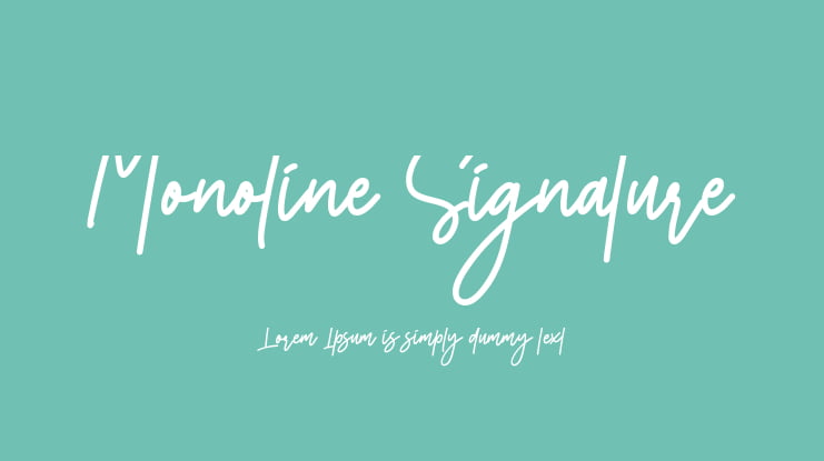 Monoline Signature Font