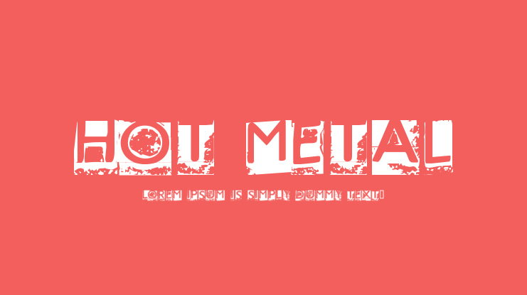 Hot Metal Font
