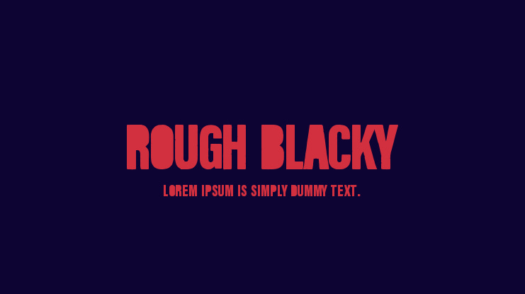 Rough Blacky Font