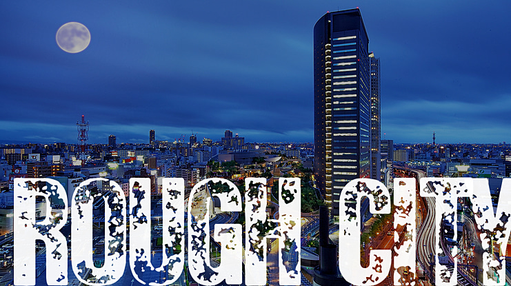 Rough City Font