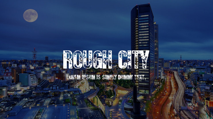 Rough City Font