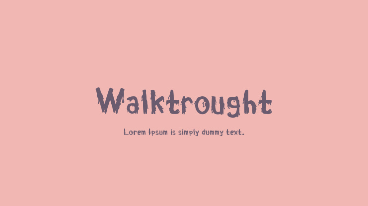 Walktrought Font