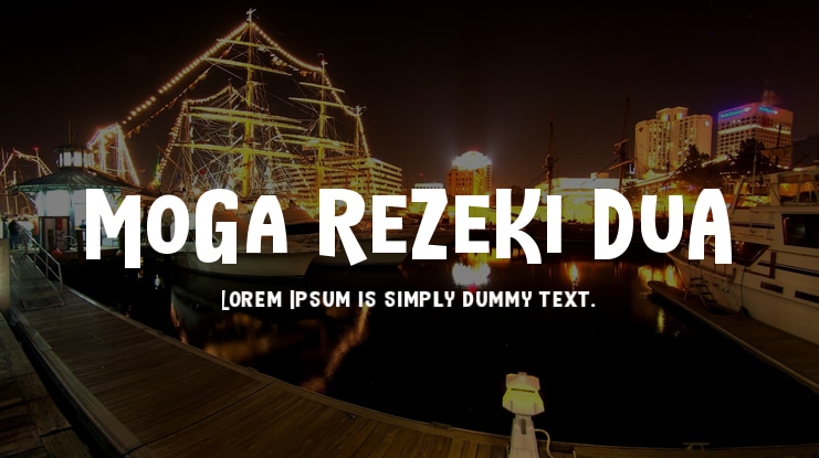 MoGa ReZeKi DuA Font