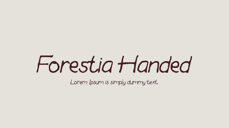 Forestia Handed Font