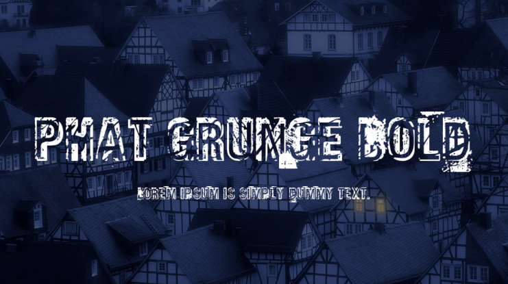 Phat Grunge Bold Font