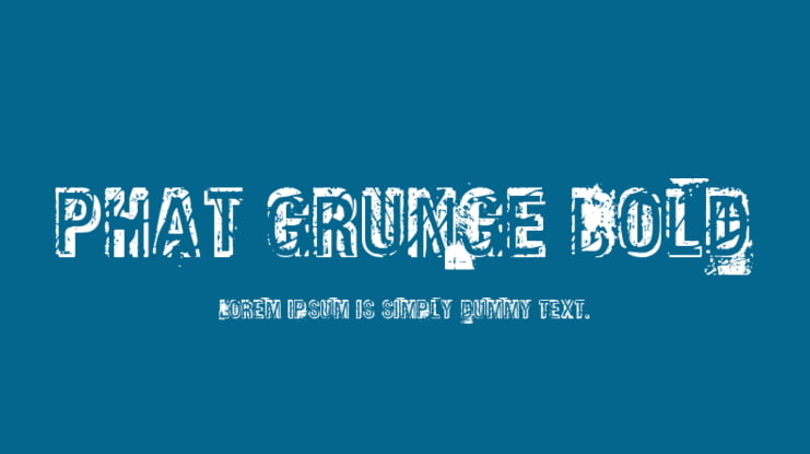 Phat Grunge Bold Font