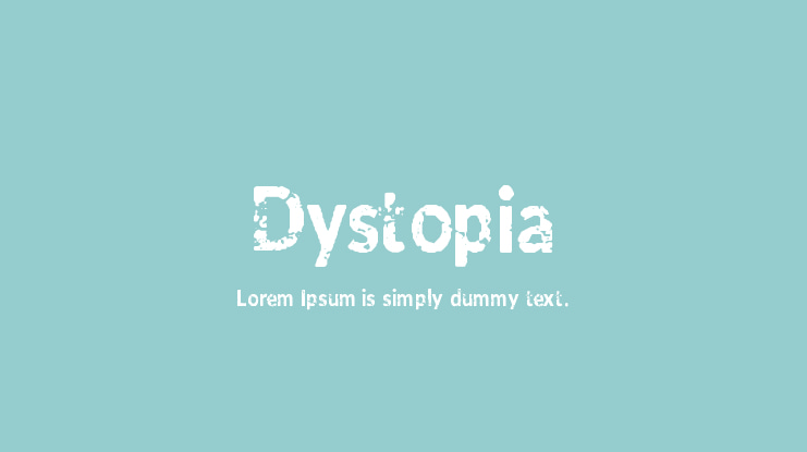 Dystopia Font Family