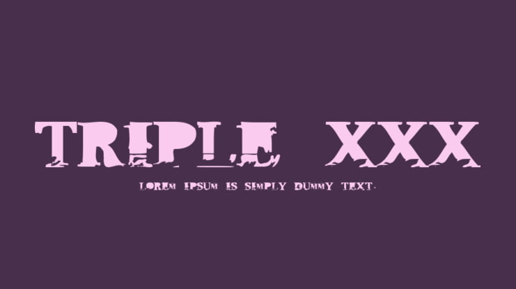 Triple XXX Font
