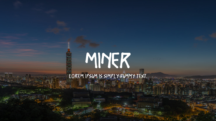 MINER Font
