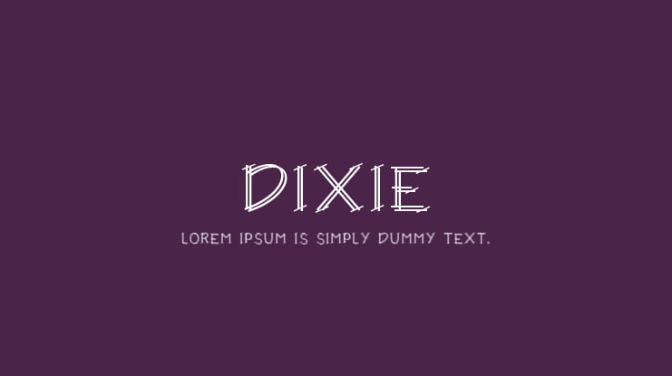 DIXIE Font