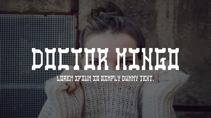 Doctor Mingo Font