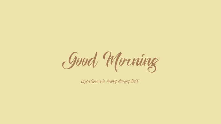 Good Morning Font