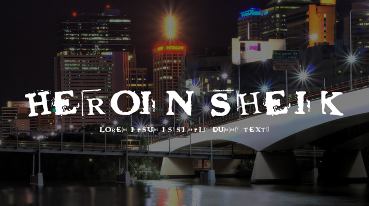 Heroin Sheik Font