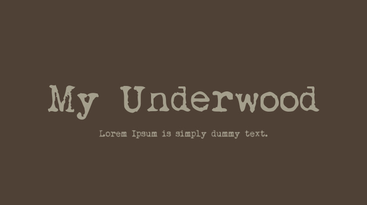 My Underwood Font