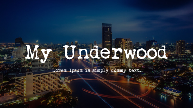 My Underwood Font