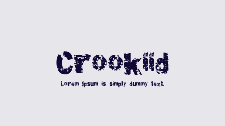 Crookiid Font