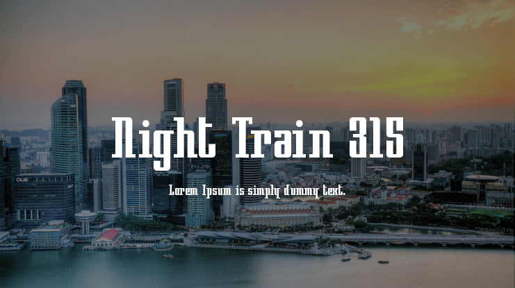 Night Train 315 Font