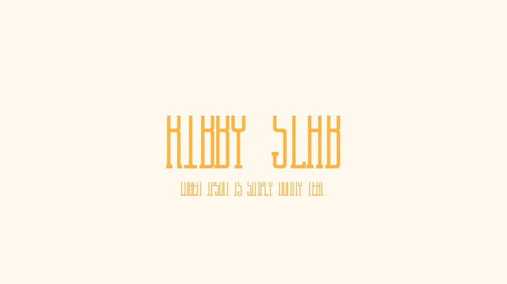 Kibby Slab Font