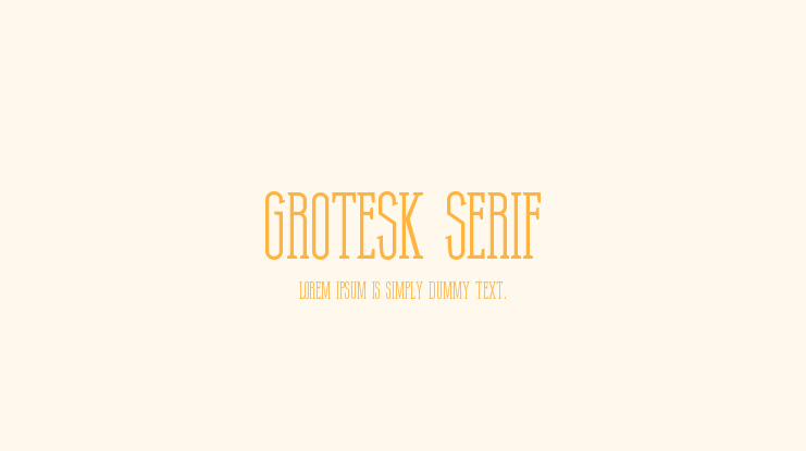 Grotesk Serif Font