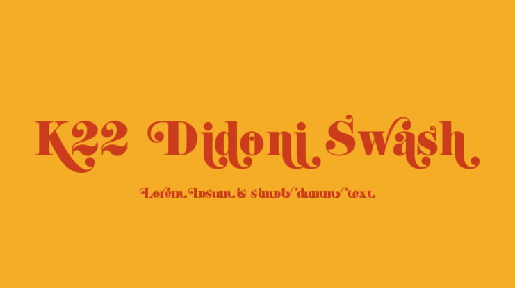 K22 Didoni Swash Font Family