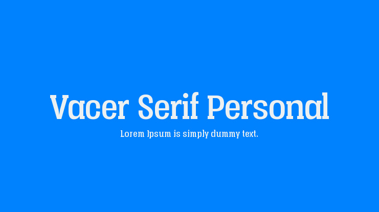Vacer Serif Personal Font Family