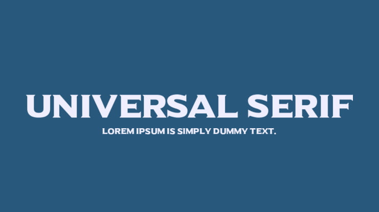 Universal Serif Font