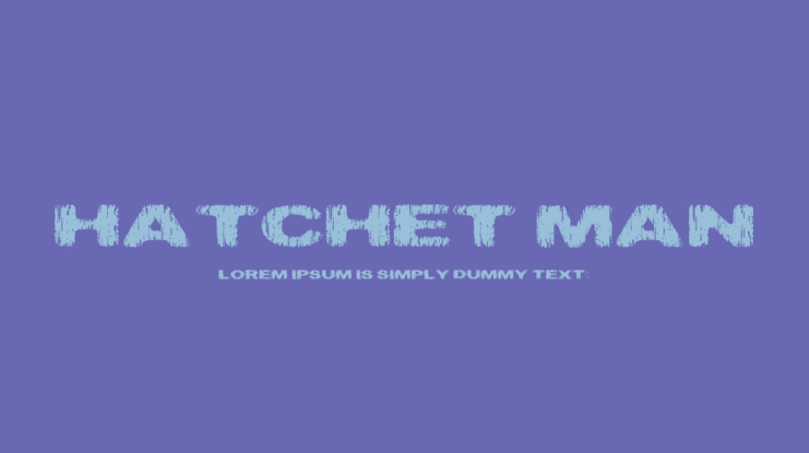 Hatchet Man Font