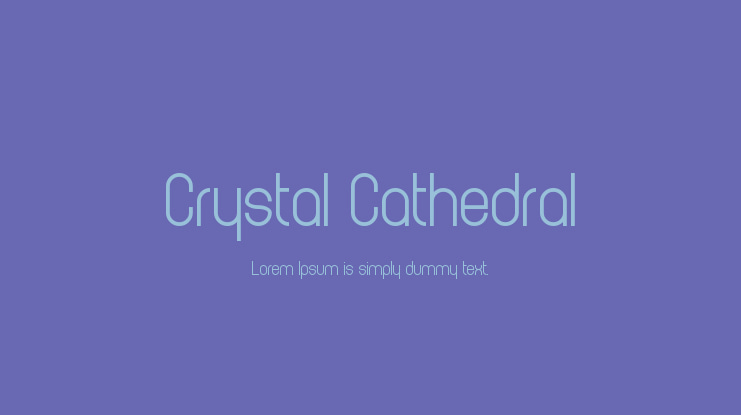 Crystal Cathedral Font