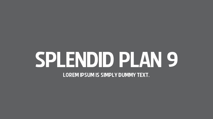 Splendid Plan 9 Font Family