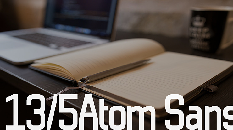 13/5Atom Sans Font