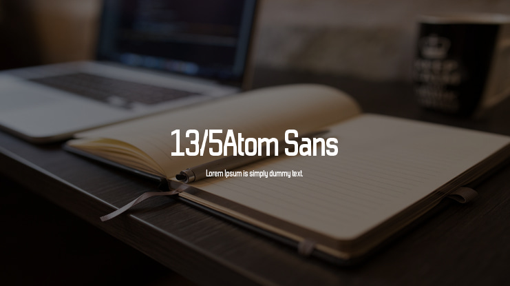 13/5Atom Sans Font