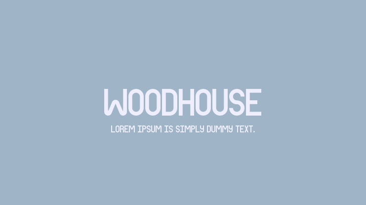 Woodhouse Font