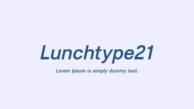 Lunchtype21 Font Family