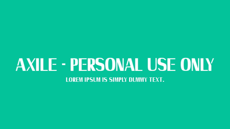 Axile - Personal Use Only Font