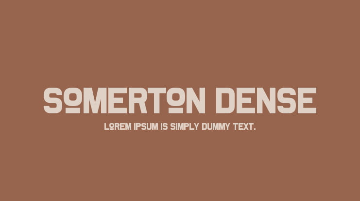 Somerton Dense Font