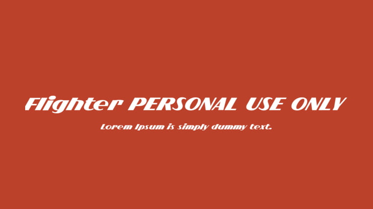 Flighter PERSONAL USE ONLY Font