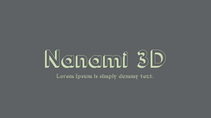 Nanami 3D Font Family