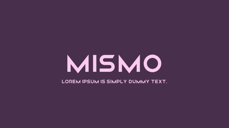 Mismo Font Family