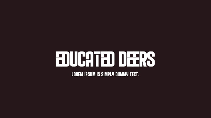 Educated Deers Font