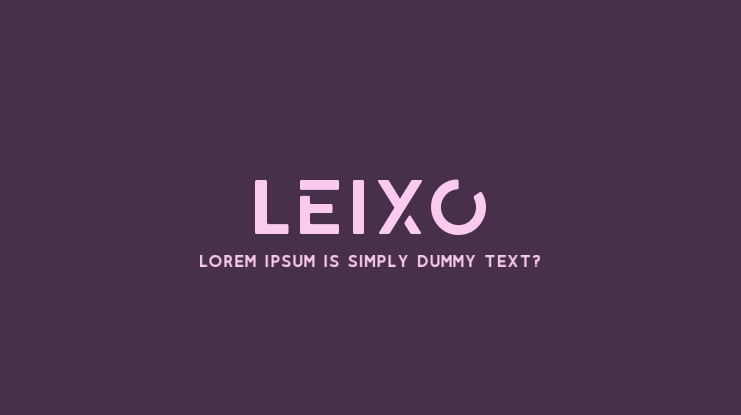 LEIXO Font