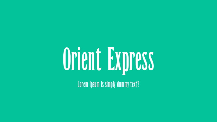 Orient Express Font