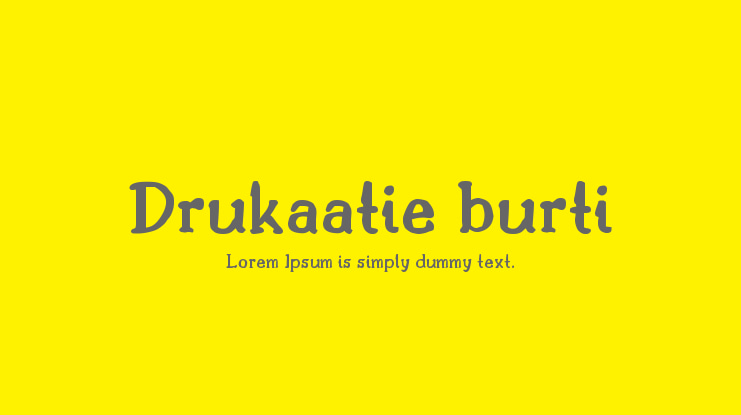 Drukaatie burti Font Family