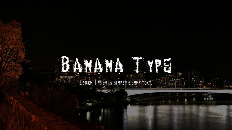 Banana Type Font