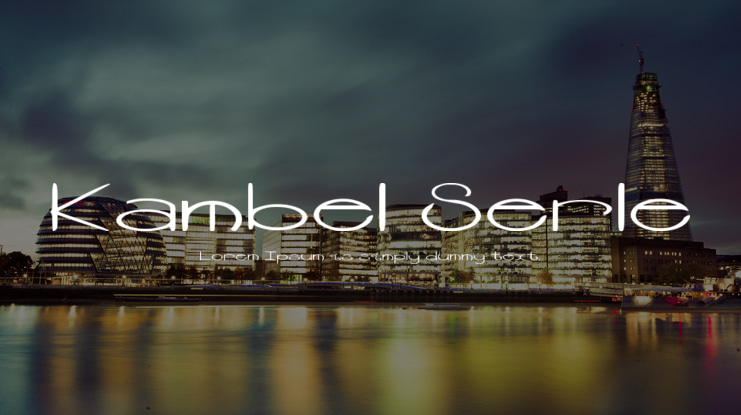 Kambel Serle Font Family