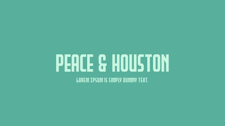 Peace & Houston Font Family